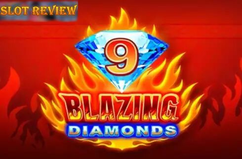 9 Blazing Diamonds Slot Review